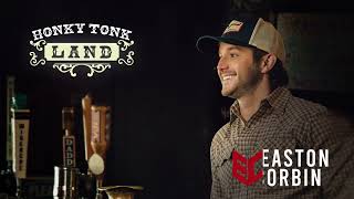 Easton Corbin – “HonkyTonk Land” – Official Lyric Video