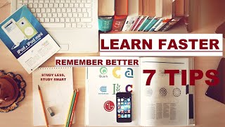 Learn Faster, Remember Better, More, for Exam - 7 Tips to Improve Memory/Grades - Science Based
