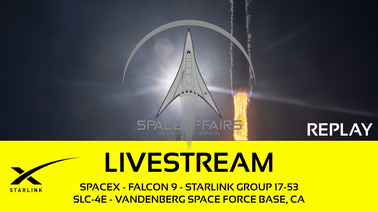 SpaceX - Falcon 9 - Starlink 17-53 - SLC-4E - Vandenberg SFB - August 4, 2026 video thumbnail