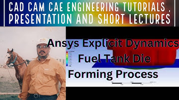 Forming Sheet Metal Parts Using-Ansys Explicit Dynamics- Forming Die Simulation
