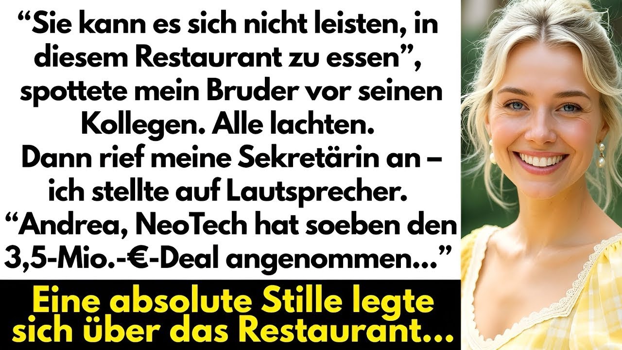 Mein Bruder Spottete_ _Sie Kann Sich Nicht Einmal Leisten, In Diesem Restaurant Zu Essen. Dann Rief…