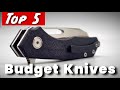 Top 5 folding knives for 30100 best budget edc