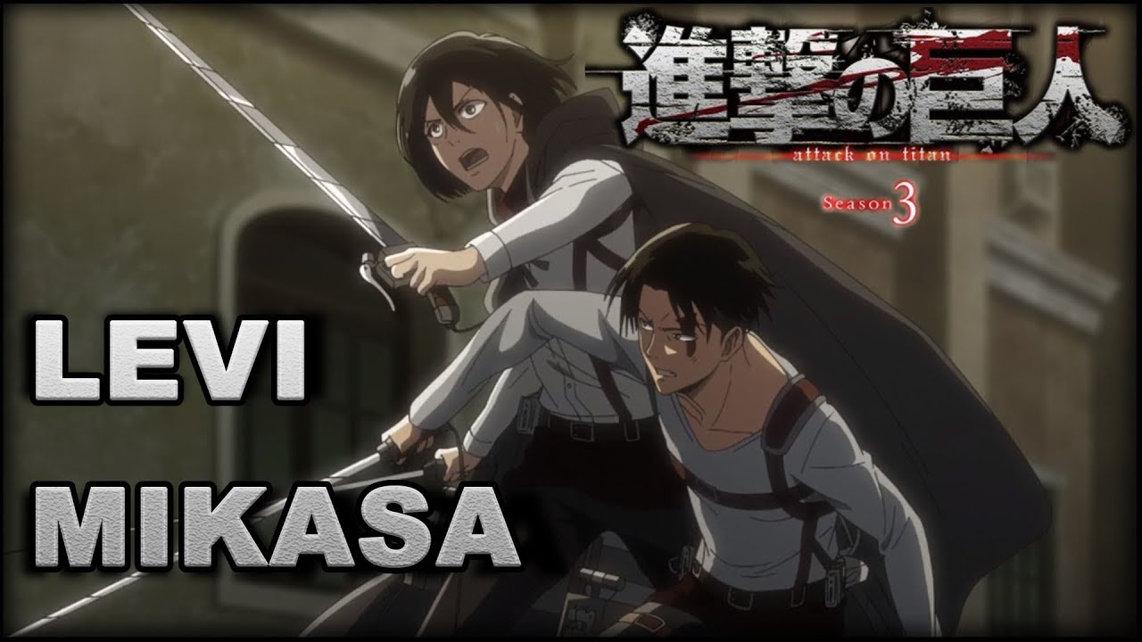 Levi Mikasa - Ackermann Action - Season 3 - Attack on Titan - AMV