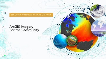 ArcGIS Imagery for the Ocean, Weather, and Climate Community