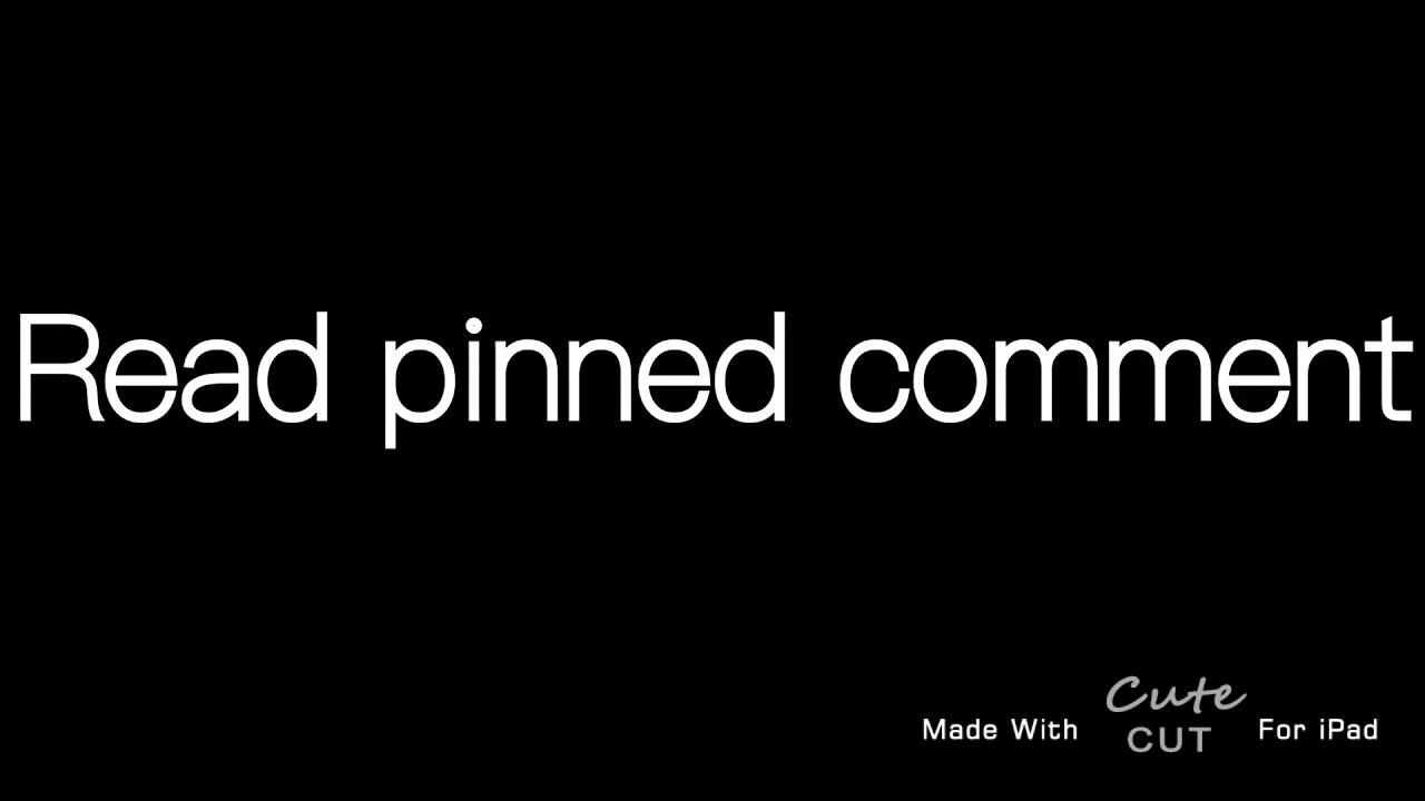 READ PINNED COMMENT - YouTube