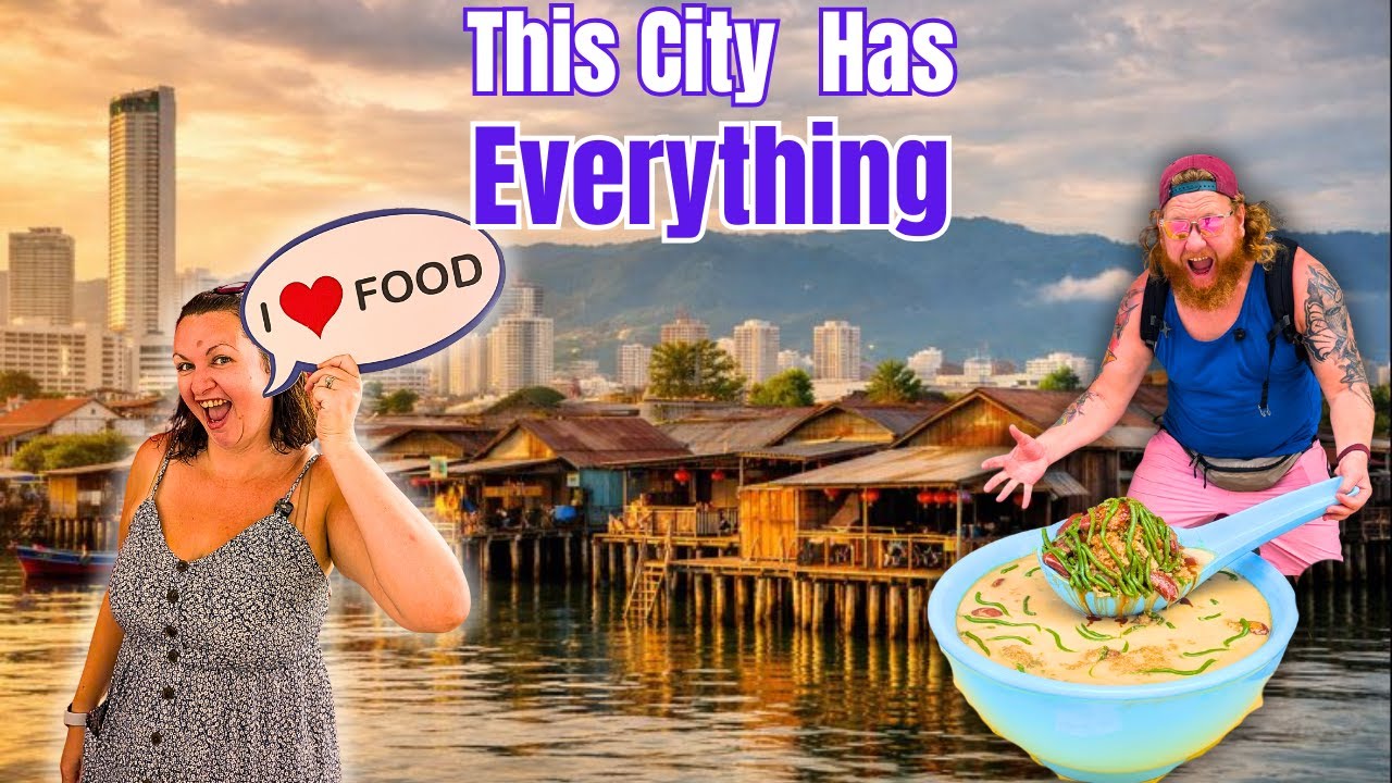 George Town, Penang 🇲🇾 | Why This City Is Asia’s Ultimate Food & Culture Destination