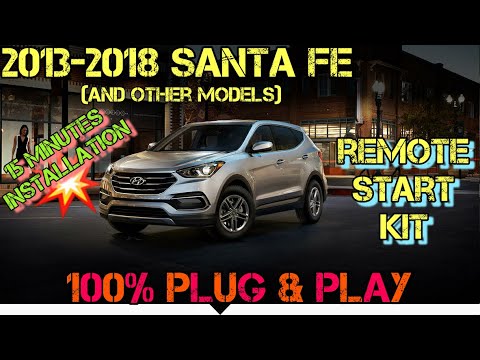 2013-2018 Hyundai Santa Fe (and other models) 100% Plug & Play Remote Start Kit