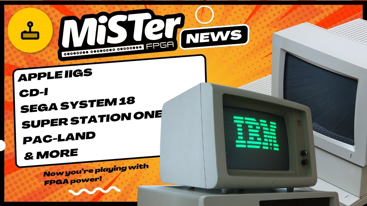 Что происходит с проектом MiSTer FPGA — Apple IIgs, CD-i FMV, новые ядра для аркадных автоматов и...