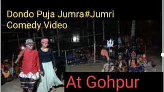 Jumra Jumri comedy video/Assam Dondo Puja😊😊