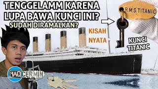 Kapal Titanic Tenggelamm Gara Gara Kunci!? Inilah Kisah Pembuat Kapal Titanic yg Berakhir Tragiis!