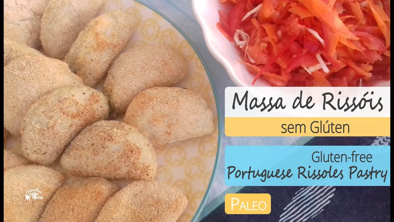Massa de Rissóis sem Glúten - Gluten-free Portuguese Rissoles Pastry