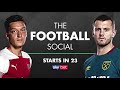 Arsenal 3-1 West Ham | Can Emery outperform Arsene Wenger? | The Football Social
