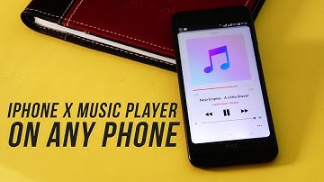 Get iPhone Xs Music Player on Any Android Phone : Ported from iOS 11