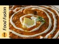 Instant Butter Chicken Recipe by Food Fusion