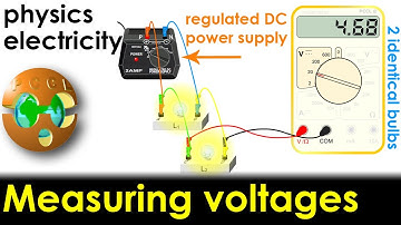 Measuring voltages Series Parallel 2 identical bulbs + regulated DC power supply PCCL - Electricity