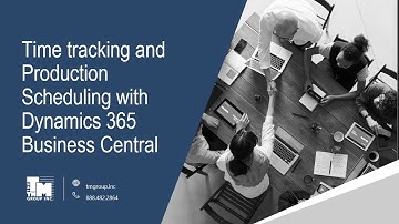 Insight Works! Shop Floor Data Collection & Production Scheduling with Dynamics 365 Business Central