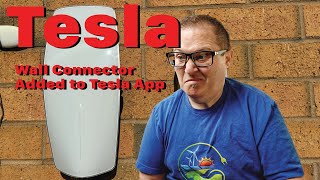 Adding the Tesla wall connector to the Tesla App