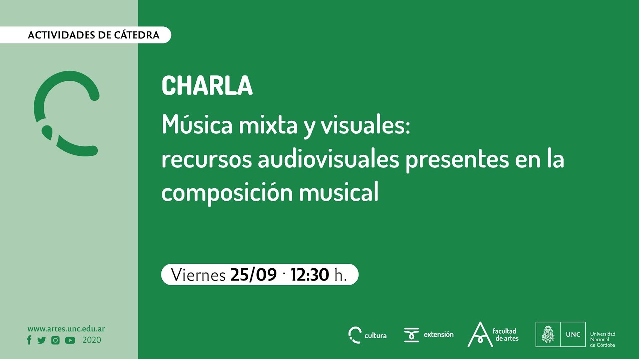Charla :: Música mixta y visuales: recursos audiovisuales presentes en la composición musical