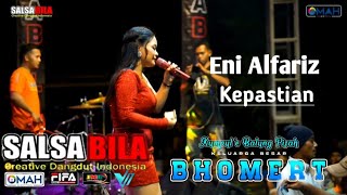Kepastian - Eni Alfariz - Salsabila music - live BHOMERT comunity - Wonorejo Kajen Pekalongan
