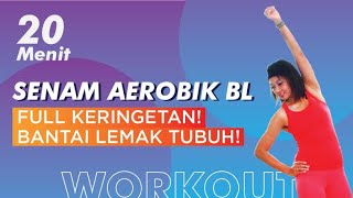 Download lagu Senam AEROBIK BL Pemula Bakar Lemak Tuntas Workout... mp3