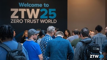 Zero Trust World 2025: Overall Highlight