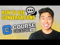How to Use Conversations on Course Creator 360