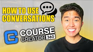 How to Use Conversations on Course Creator 360