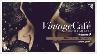 Video thumbnail of "Don't Let Me Down - The Chainsmokers´s song -  Vintage Café Vol. 9 -  Lounge & Jazz Blends"