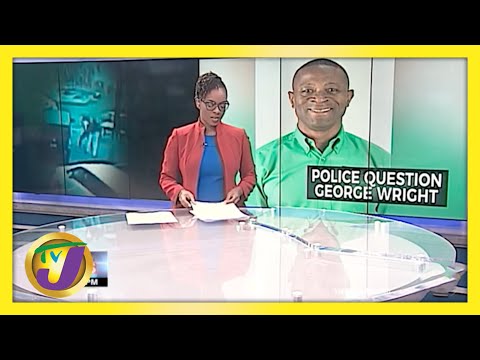 MP George Wright Questioned by Police About Alleged Assault | TVJ News