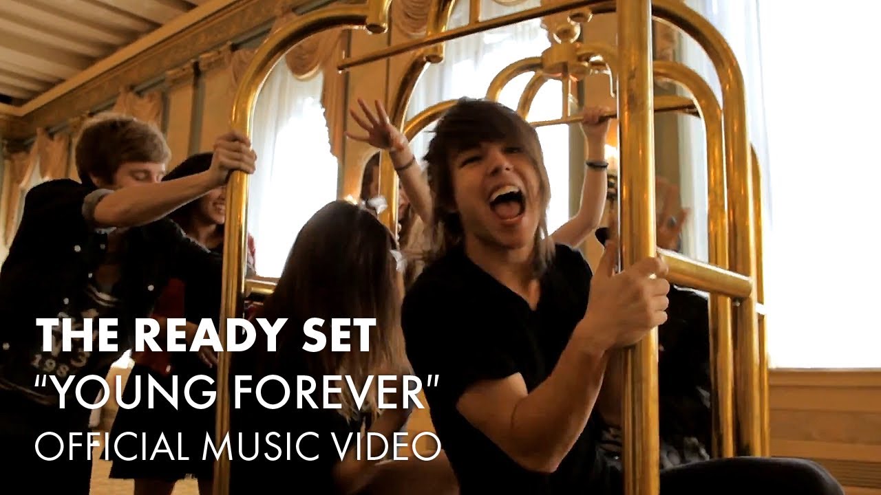 The Ready Set - Young Forever [Official Music Video]