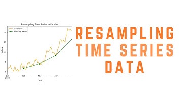 How to Resample Time Series Data Quickly
