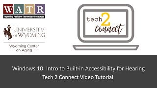 Windows 10 Intro To Built-In Accessibility For Hearing