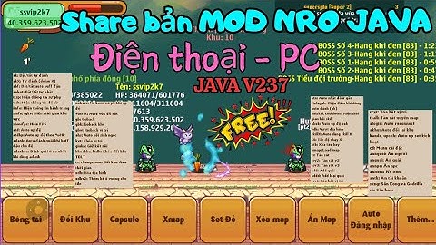 Ngọc Rồng Online - Share bản MOD JAVA 237 đăng cấp nhất hiện nay full chức năng từ A-Z.