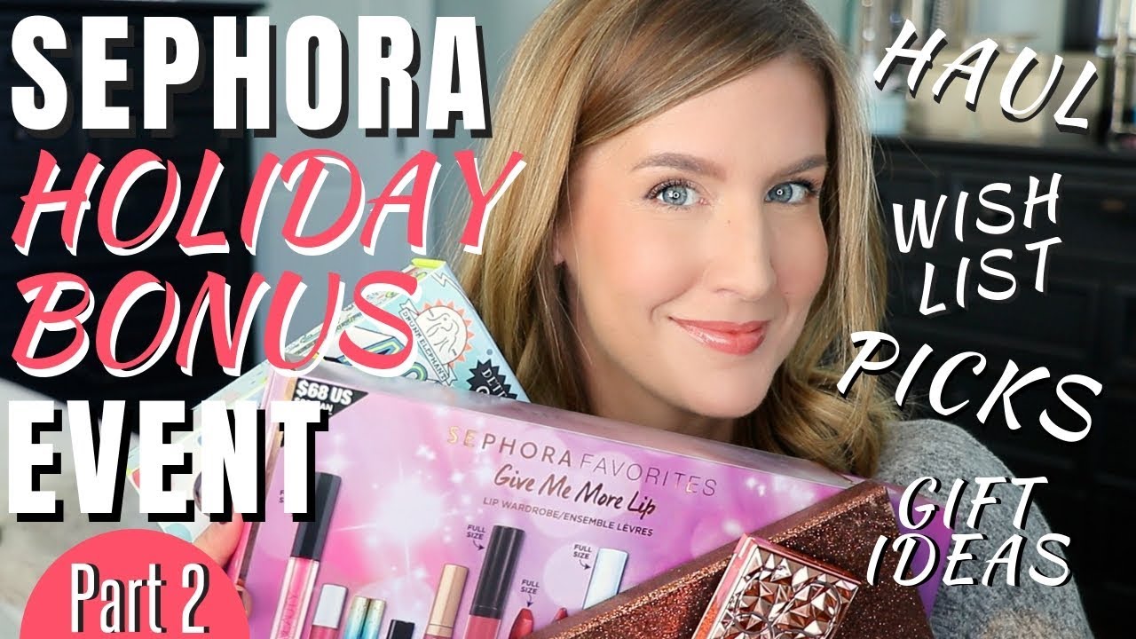 What To Buy From the Sephora Holiday Bonus Event 2018 | My Wish List, Picks, Haul & More!