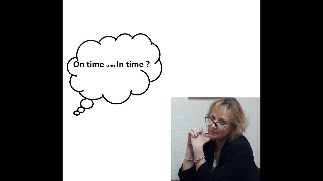 On Time Or In Time YouTube on-time-or-in-time-youtube
