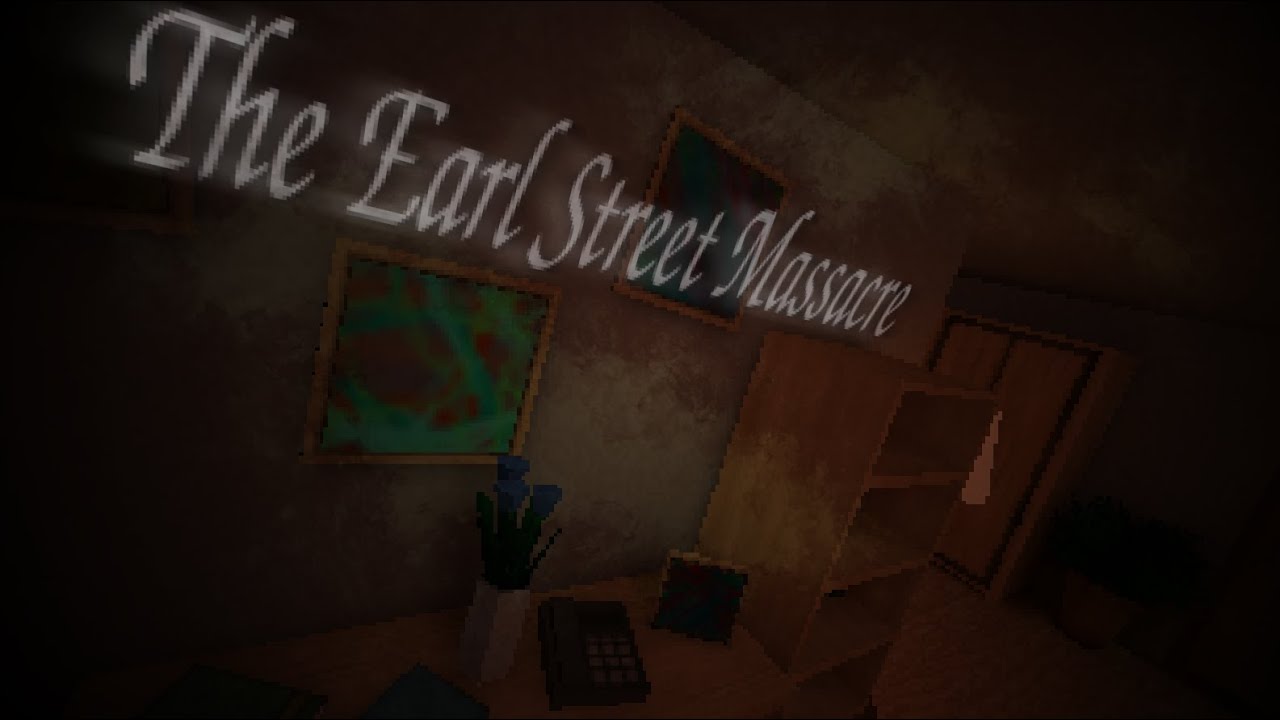 The Earl Street Massacre - No Commentary