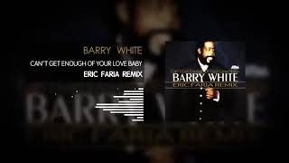 Eric Faria - Can't Get Enough Of Your Love Baby