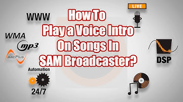 SAM Broadcaster-How To Play a Voice Over Intro On Songs - A SAM Broadcaster Tutorial