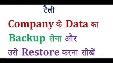 BACKUP & RESTORE COMPANY DATA IN TALLY ERP.9/TALLY ME COMPANY KE DATA KO BACKUP OR RESTORE KESE KARE