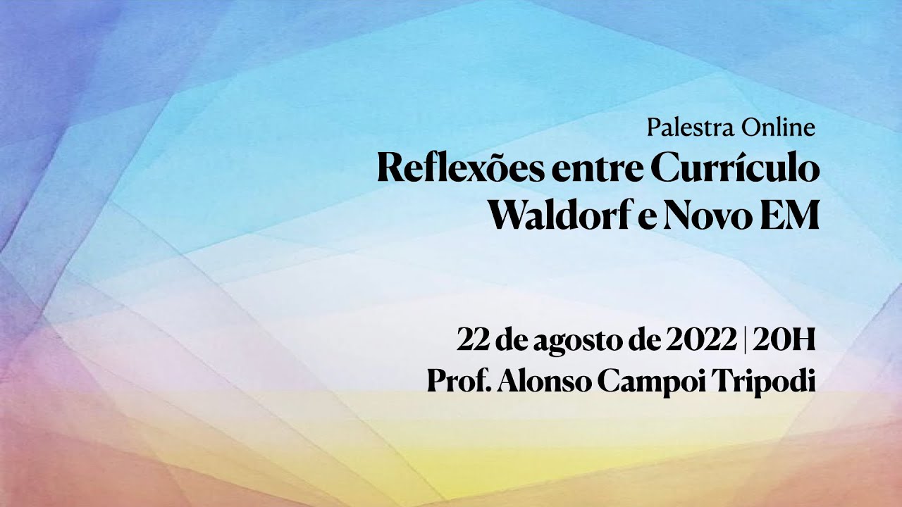 O NOVO Currículo Waldorf do Ensino Médio