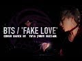 【BTS / 'FAKE LOVE' 】cover dance by YUYA from BUZZ-ER.
