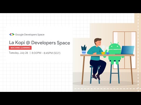 La Kopi @ Developers Space: Machine Learning
