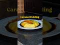 Caramel Podding at home 🍮 #food #trending #viral #sweet #podding