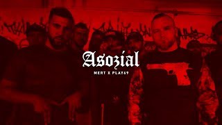 Watch Mert Asozial feat Play69 video