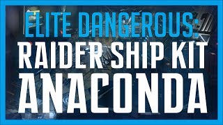 Raider Ship Kit Anaconda - Elite: Dangerous
