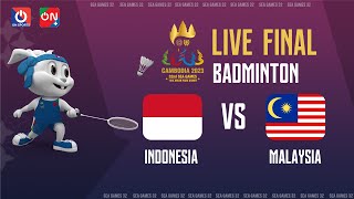 🔴Live: Indonesia - Malaysia | Final Badminton – Men's team SEA Games 32