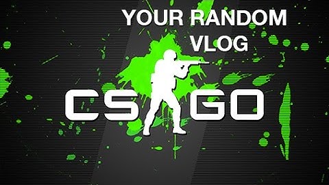 YOUR RANDOM VIDEO BLOG - Skateboarding, CS GO and Fireworks 2016