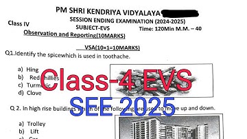 Class-4 EVS / Annual Exam Question Paper / Session 2024-25 /Session Ending Exam for KVS students