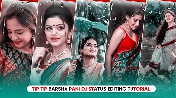 Tip Tip Barsha Pani Dj Status Editing In Alight Motion 2021 ||Shake Effect