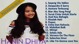 Full Album Hanin Dhiya 2017 Edisi Sayang Via Vallen